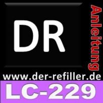 Nachfüllanleitungen f.LC229/227/LC225/223
